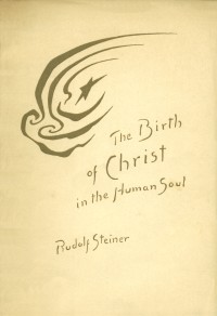 The Birth of Christ in the Human Soul